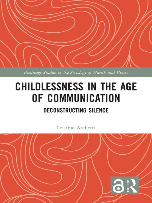 Title details for Childlessness in the Age of Communication by Cristina Archetti - Available